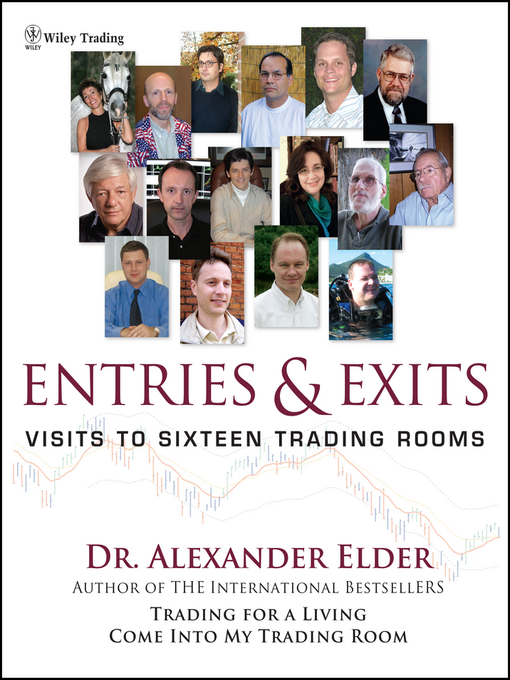 Entries & Exits: Trading Series, Book 228